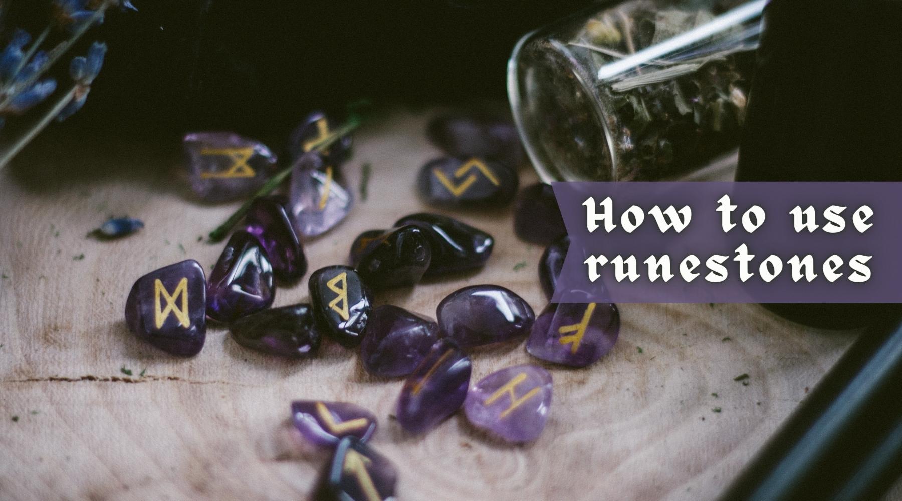 How To Use Runestones